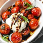 Roasted Tomatoes with Burrata & Balsamic
